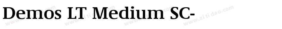 Demos LT Medium SC字体转换